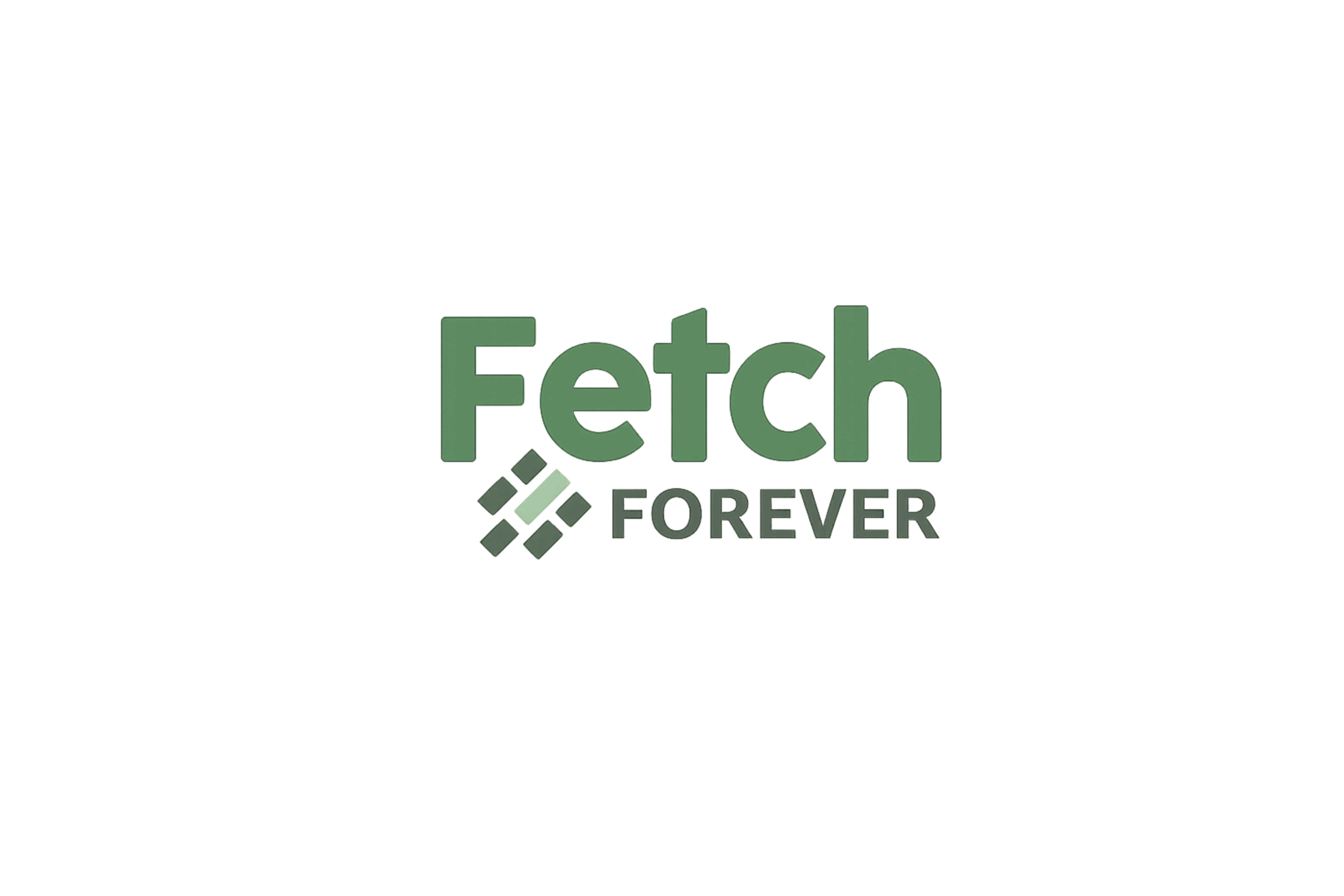 Fetch Forever